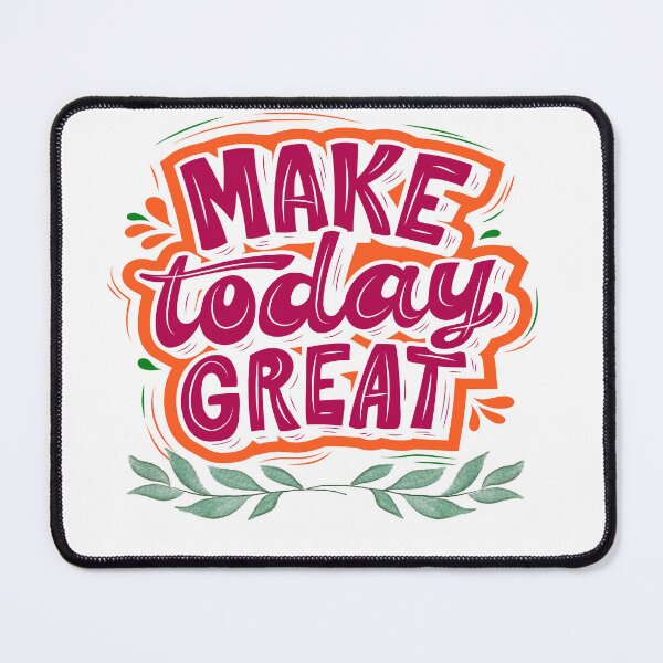 Item preview, Make today great- quote designed and sold by PraArts2002.