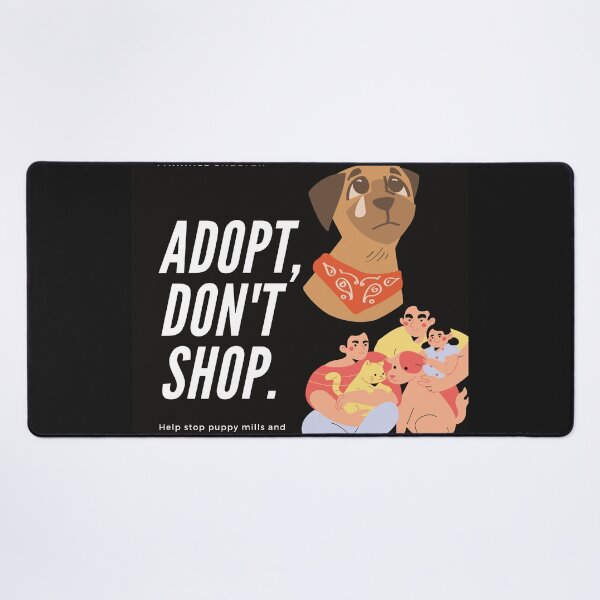 Item preview, Adopt,don't Shop. designed and sold by Jaadueekala.