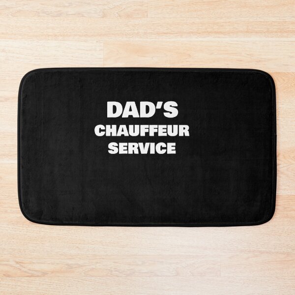 Item preview, dad's chauffeur service  designed and sold by rachidhaz.