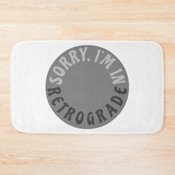 Item preview, I'm In Retrograde designed and sold by radiantdark.