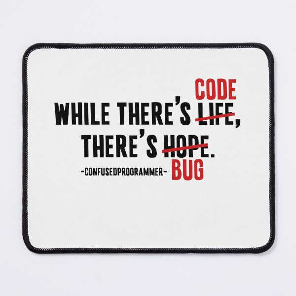 Aperçu de l'œuvre humour de débogage de code pendant qu'il y a du code, il y a un cadeau de développeur de bugs créée et vendue par Majesticoo.