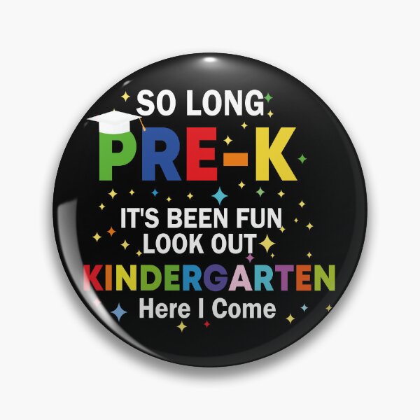 Item preview, So long pre-k it's been fun look out kindergarten here I come,Best Graduate designed and sold by Designista436.