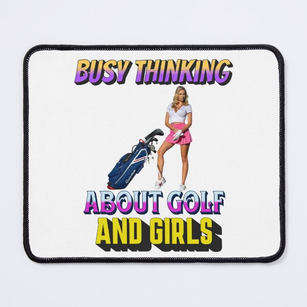 Item preview, Busy Thinking About Golf And Girls designed and sold by Handyhouse.