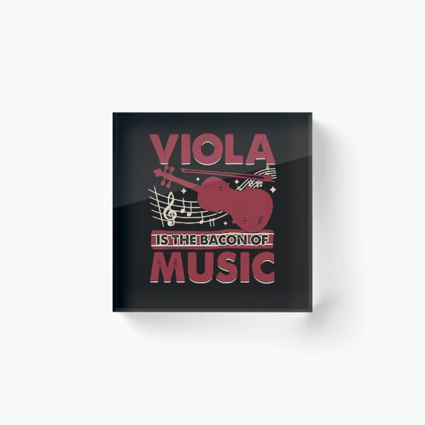 Item preview, Viola Is The Bacon Of Music designed and sold by Marcid95.