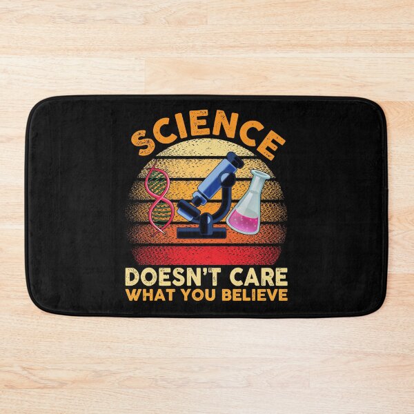 Item preview, Science Doesn't Care What You Believe Teacher designed and sold by Echo Dusk.
