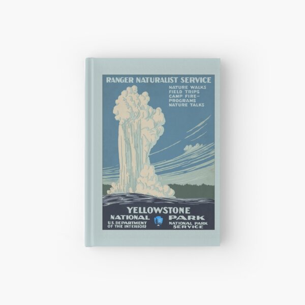 YELLOWSTONE National Park Service Poster WPA Hardcover Journal