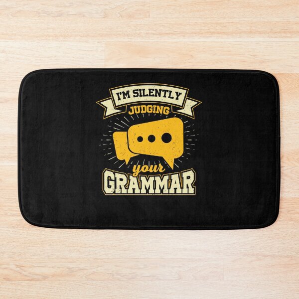 Item preview, I'm Silently Judging Your Grammar designed and sold by Marcid95.