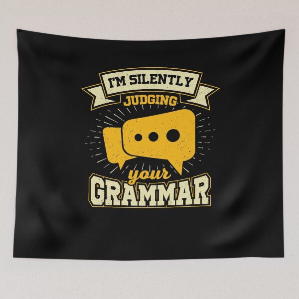 Item preview, I'm Silently Judging Your Grammar designed and sold by Marcid95.