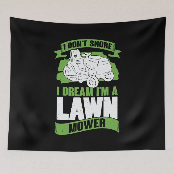 Item preview, I Don't Snore I Dream I'm A Lawn Mower designed and sold by Marcid95.