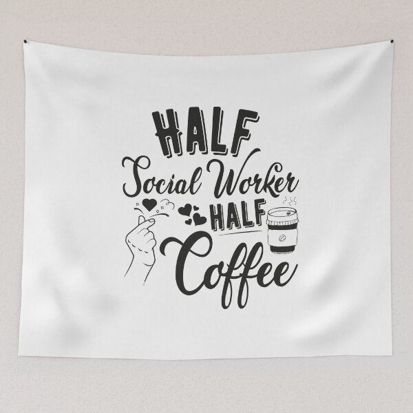 Item preview, Half Coffee Half Social Worker designed and sold by PRINTED ..