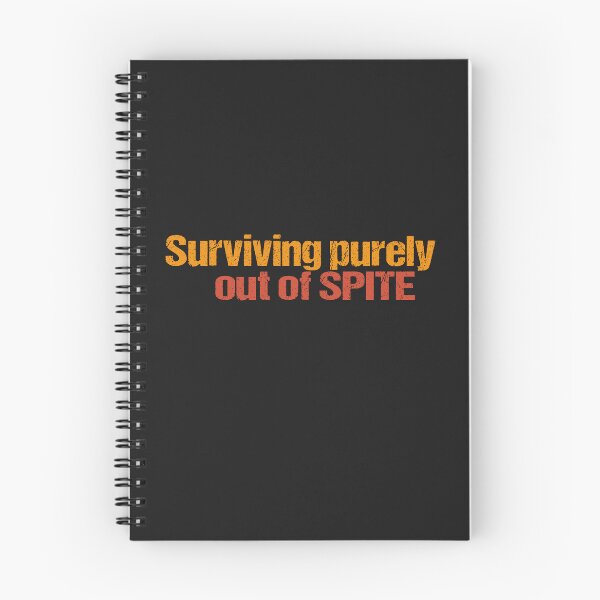 Item preview, Surviving purely out of spite designed and sold by SheIsAQueen.