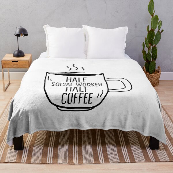 Item preview, Funny Coffee Lover Social Worker Quote, Half Coffee Half Social Worker designed and sold by PRINTED ..