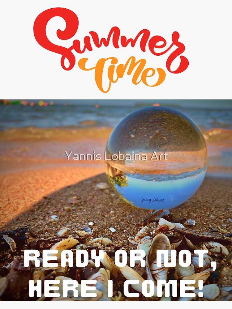 SUMMER TIME BY YANNIS LOBAINA by lobaina1979