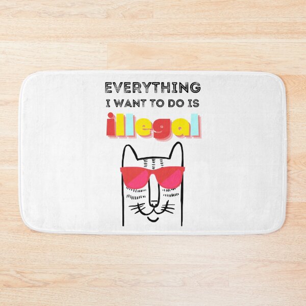 Item preview, Everything I Want To Do Is Illegal - Murphy - Murphism - Illegal, Immoral and Fattening, Cat wanted, funny smart cat with red glasses, meow designed and sold by zicutza.