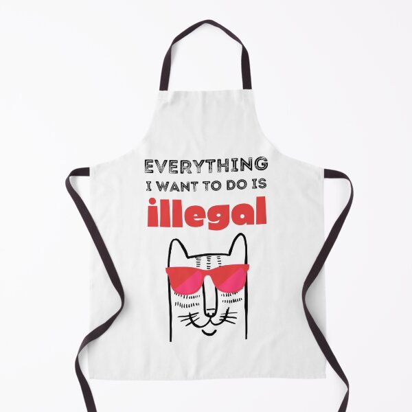Item preview, Everything I Want To Do Is Illegal - Murphy - Murphism - Illegal, Immoral and Fattening, Cat wanted, funny smart cat with red glasses, meow designed and sold by zicutza.