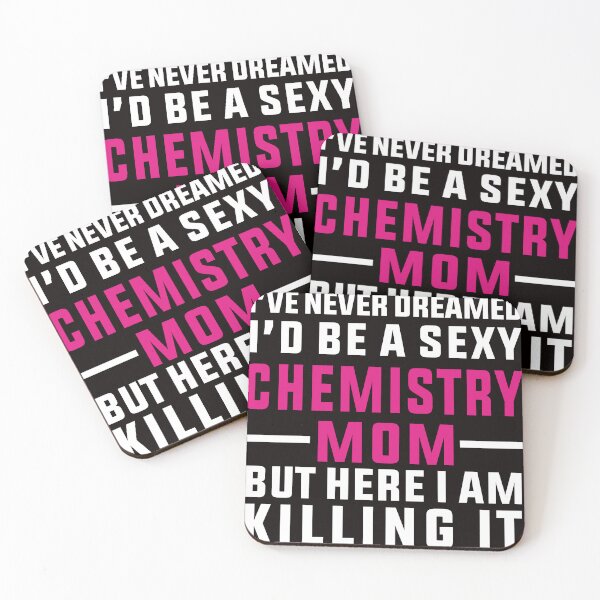 Item preview, Sexy Chemistry Mom , Chemistry Quote, Funny Chemistry, Lab Quote designed and sold by Aerial Addicts.