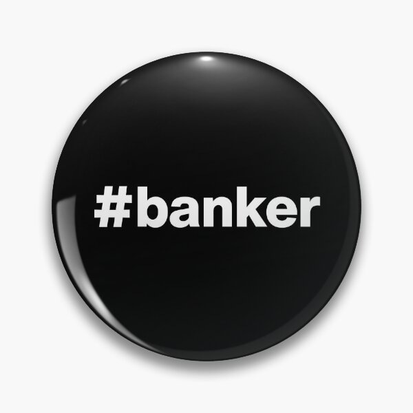 Item preview, Hashtag banker designed and sold by ArtIsParty.