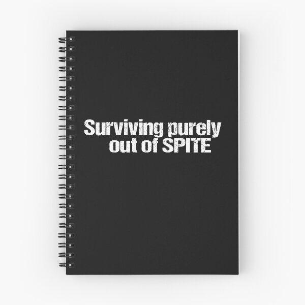 Item preview, Surviving purely out of spite designed and sold by SheIsAQueen.