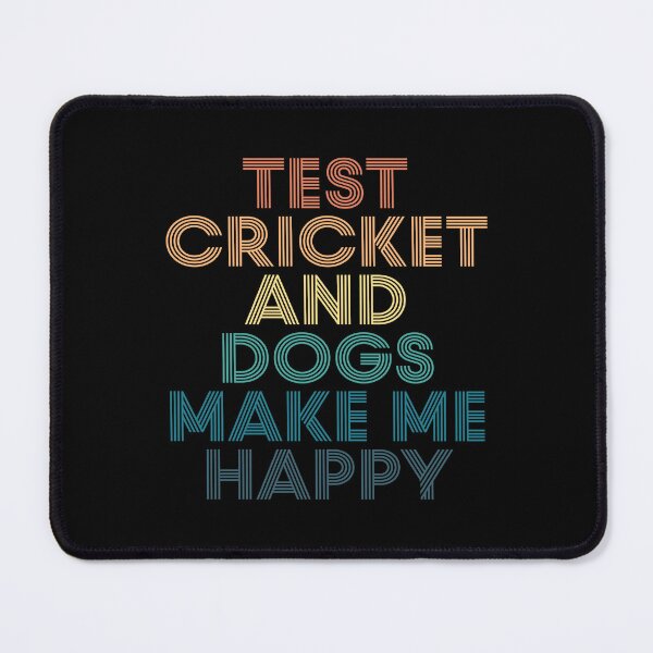 Item preview, Test cricket And Dogs Make Me Happy- Gift for Test cricket & Dogs Fans designed and sold by kindxinn.