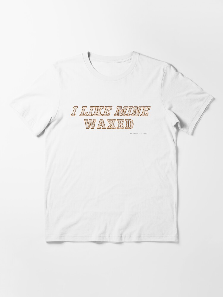 Alternate view of Floor Sander - I Like Mine Waxed Essential T-Shirt
