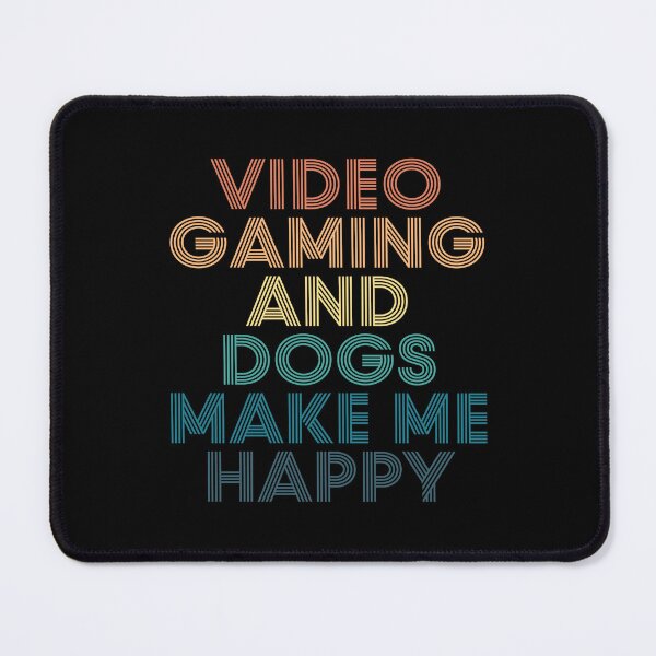 Item preview, Video Gaming And Dogs Make Me Happy- Gift for Video Gaming & Dogs Fans designed and sold by kindxinn.