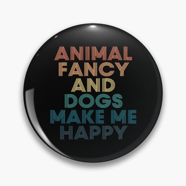 Item preview, Animal Fancy And Dogs Make Me Happy- Gift for Animal Fancy & Dogs Fans designed and sold by kindxinn.