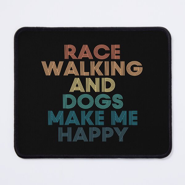 Item preview, Race Walking And Dogs Make Me Happy- Gift for Race Walking & Dogs Fans designed and sold by kindxinn.
