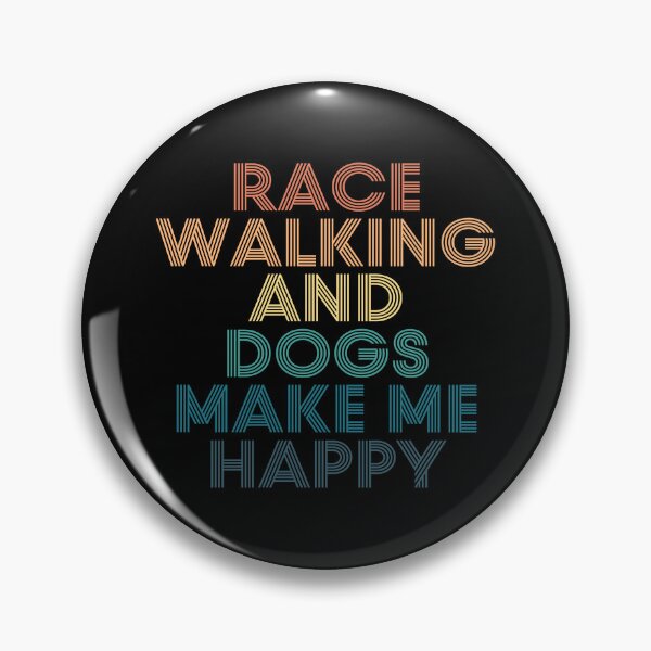 Item preview, Race Walking And Dogs Make Me Happy- Gift for Race Walking & Dogs Fans designed and sold by kindxinn.
