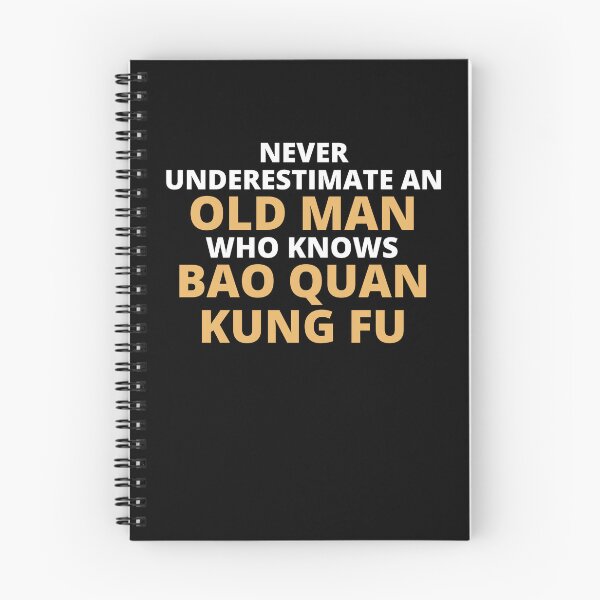 Item preview, Never Underestimate An Old Man Who Knows Bao Quan Kung Fu designed and sold by clickmostro.
