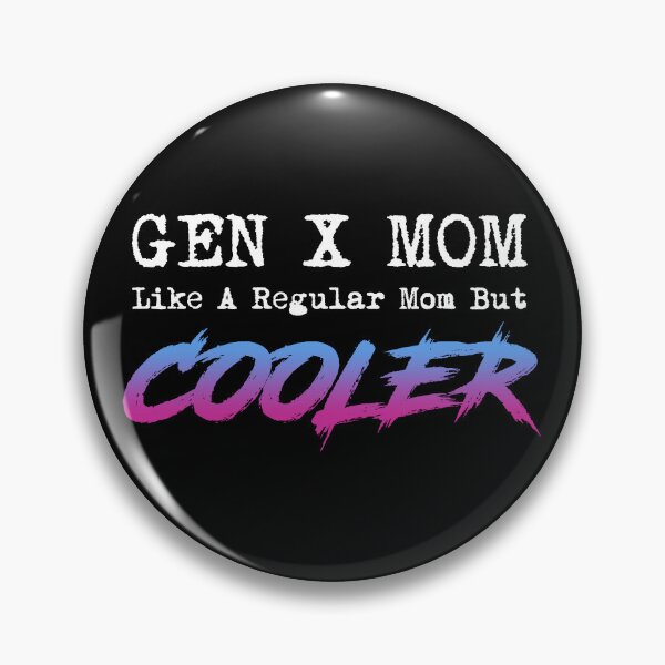 Item preview, Gen X Mom designed and sold by Cat Lady Designs.