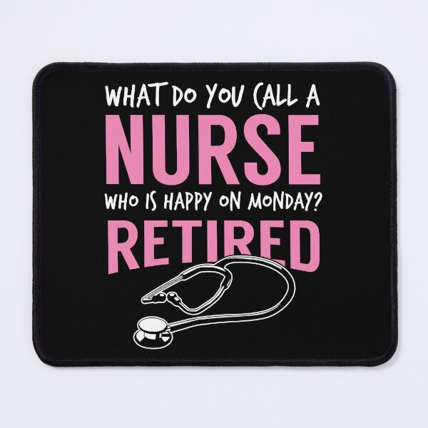 Item preview, Retired Nurse Happy On Monday Retirement Gift Idea designed and sold by haselshirt.