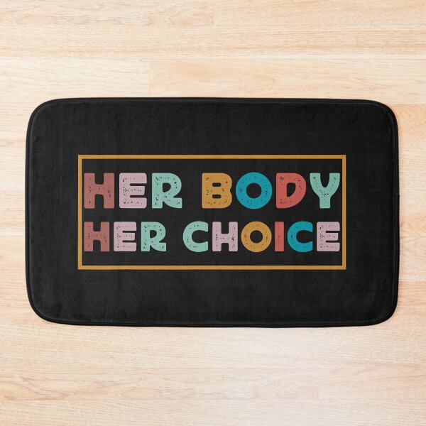 Item preview, Her Body, Her Choice ALL PROCEEDS DONATED TO THE NATIONAL NETWORK OF ABORTION FUNDS designed and sold by OffBeatHolidays.