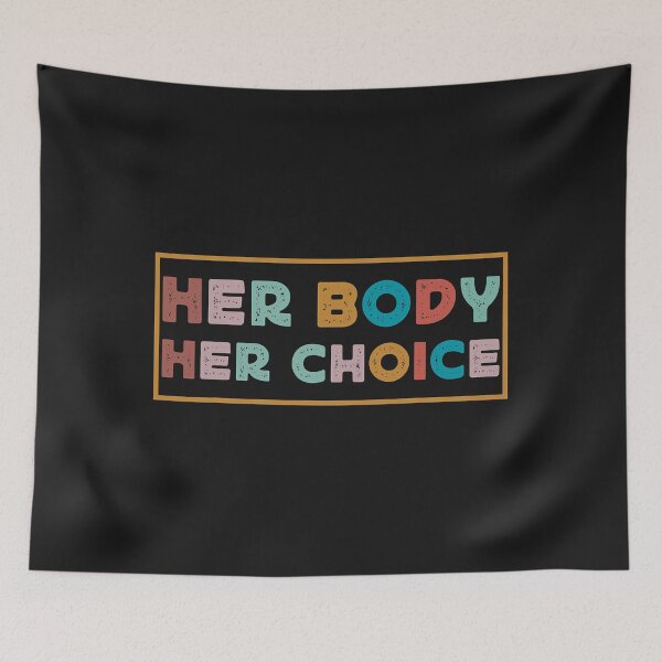 Item preview, Her Body, Her Choice ALL PROCEEDS DONATED TO THE NATIONAL NETWORK OF ABORTION FUNDS designed and sold by OffBeatHolidays.