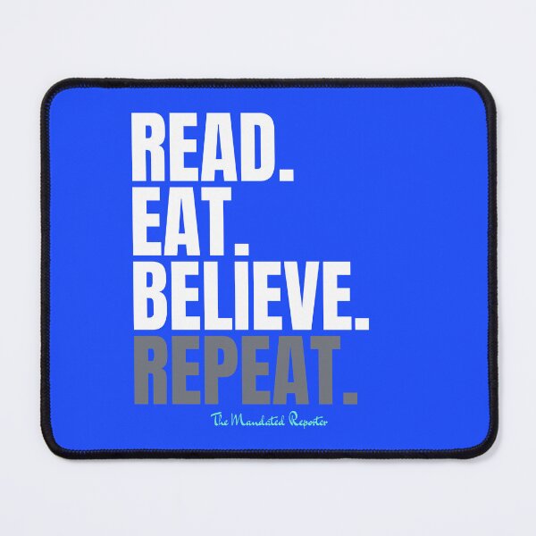 Item preview, Read, Eat, Believe, Repeat- Blue designed and sold by TheReporter1.