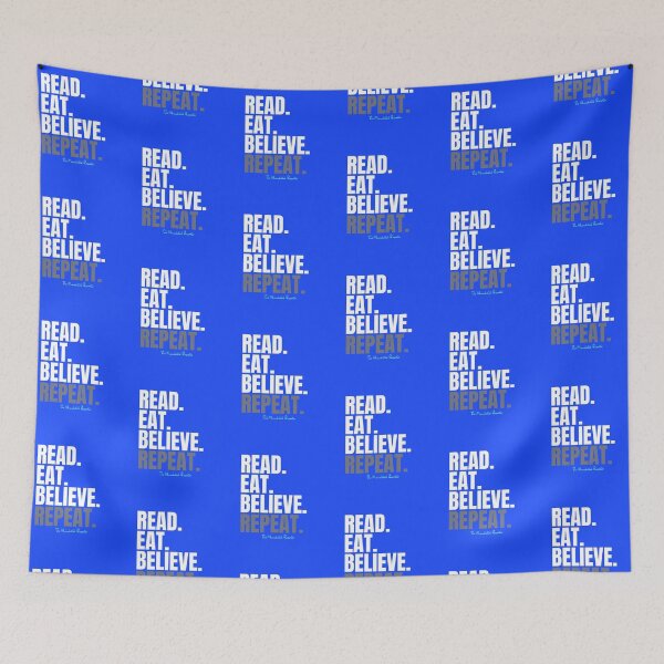 Item preview, Read, Eat, Believe, Repeat- Blue designed and sold by TheReporter1.