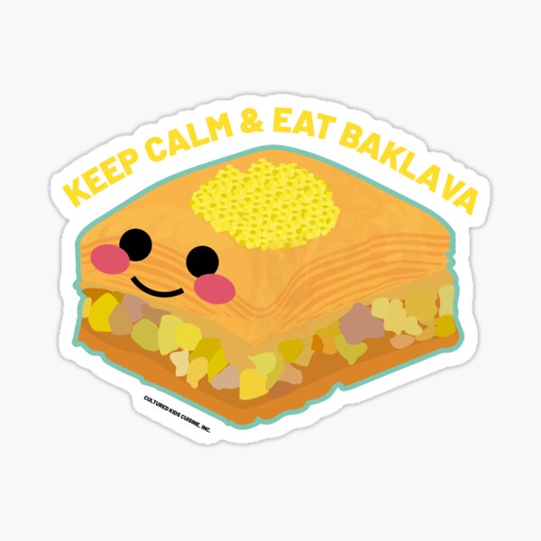 Keep Calm & Eat Baklava Sticker
