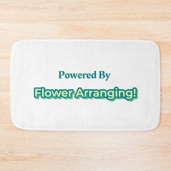 Item preview, Powered By Flower Arranging designed and sold by cooldesignsalot.