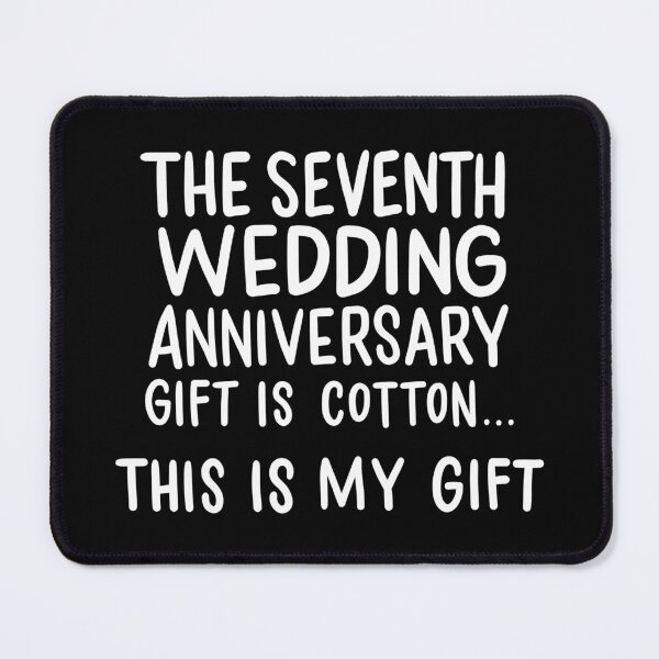 Item preview, Seventh Wedding Anniversary Gift Is Cotton 7 years Married designed and sold by haselshirt.