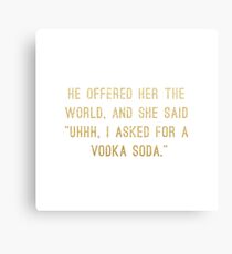 Vodka Soda Canvas Print