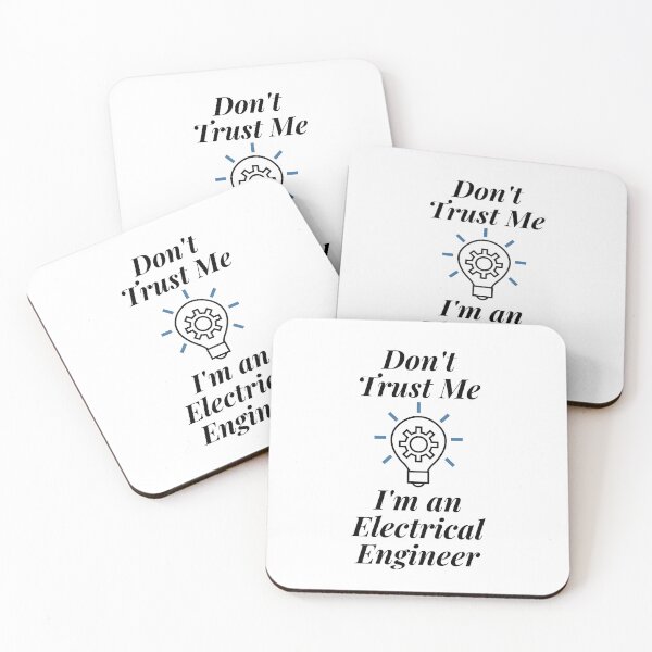 Item preview, Don't Trust Me I'm an Electrical Engineer designed and sold by Profession-Co.