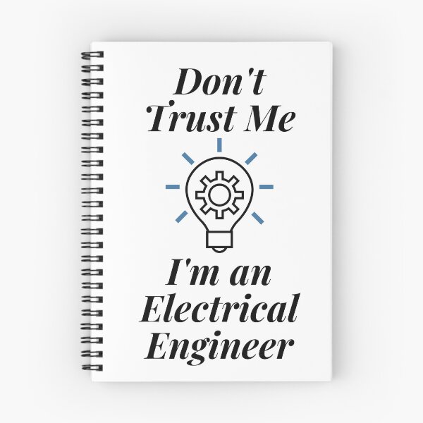 Item preview, Don't Trust Me I'm an Electrical Engineer designed and sold by Profession-Co.