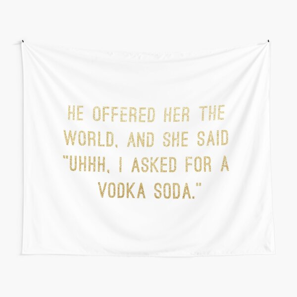 Vodka Soda Tapestry