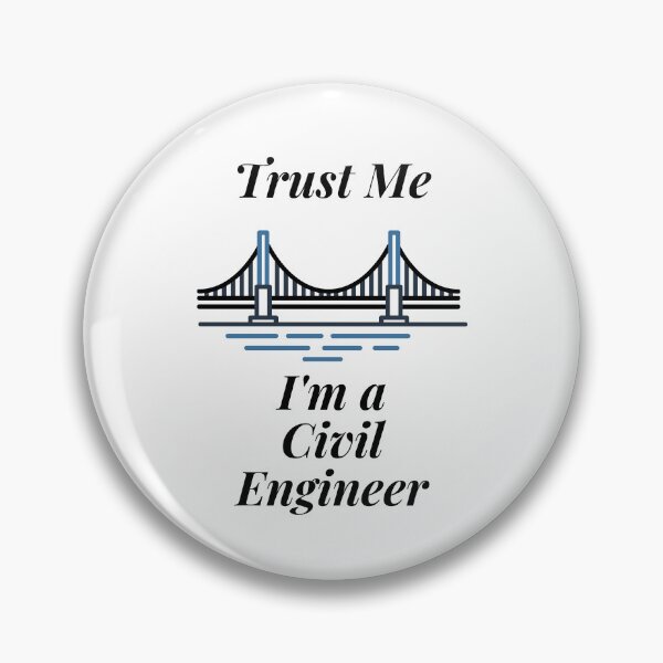Item preview, Trust Me I'm a Civil Engineer designed and sold by Profession-Co.