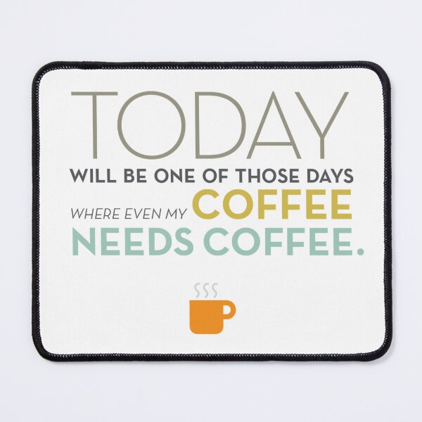 Item preview, Even My Coffee Needs Coffee designed and sold by kittiescuties.