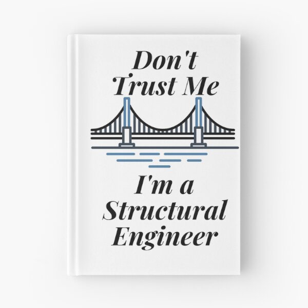 Item preview, Don't Trust Me I'm a Structural Engineer designed and sold by Profession-Co.