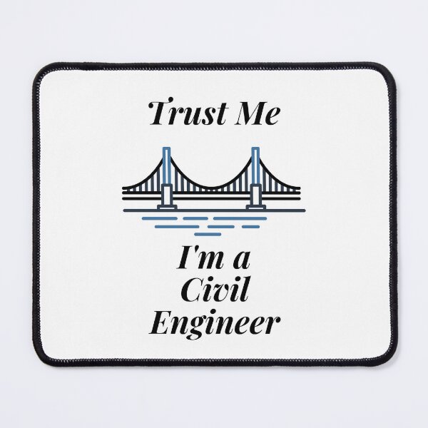 Item preview, Trust Me I'm a Civil Engineer designed and sold by Profession-Co.