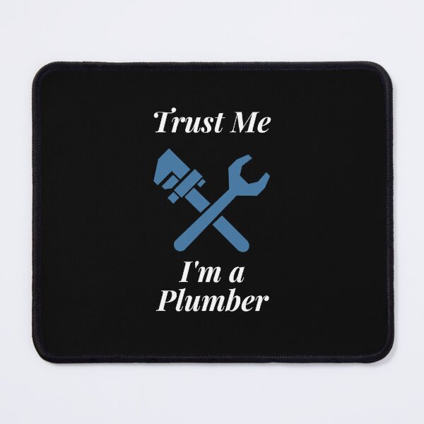Item preview, Trust Me I'm a Plumber designed and sold by Profession-Co.