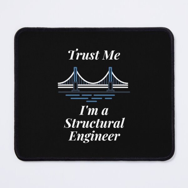 Item preview, Trust Me I'm a Structural Engineer designed and sold by Profession-Co.