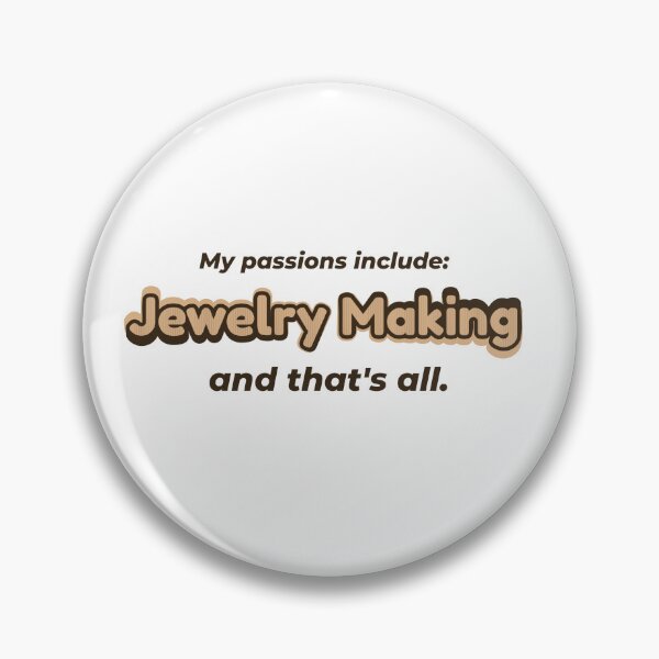 Item preview, Jewelry Making is my passion designed and sold by cooldesignsalot.