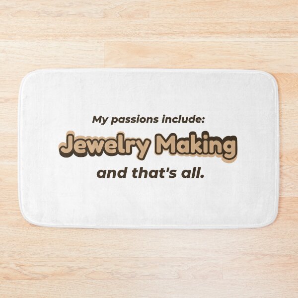 Item preview, Jewelry Making is my passion designed and sold by cooldesignsalot.